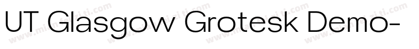 UT Glasgow Grotesk Demo字体转换